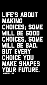1200 Motivational Quotes Part 2 The Ultimate Inspirational Life Quotes Choices Quotes Motivational Quotes Future Quotes