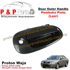 Harga spray luar kereta waja. Door Outer Handle Pembuka Pintu Luar Proton Waja Proton Perodua Parts Online Store For Proton And Perodua Car Spare Parts