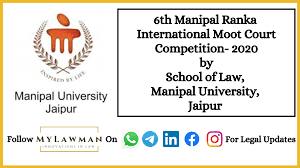 6th Manipal Ranka International Moot Court Competition 2020 By School Of Law Manipal University Jaipur Register Soon