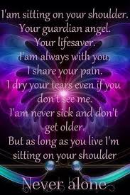 I Miss Them But I Strongly Believe They Ll Always Be With Me Angel Quotes Your Guardian Angel Angel Messages