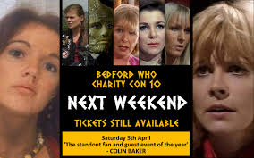 Bedford Who Charity Con 10 is next weekend!!!** Join Louise Jameson, Katy  Manning, Neve** **McIntosh, Jacqueline King and Sophie Aldred! Only 9  tickets left at  [https://tinyurl.com/bedford10](https://tinyurl.com/bedford10?fbclid ...