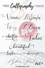 But as generic as this may sound, there are dozens of calligraphy styles you can. 10 New Free Beautiful Calligraphy Fonts Part 3 Ave Mateiu Free Calligraphy Fonts Calligraphy Fonts Cursive Fonts