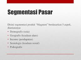 Didalam pangsa pasar terdapat beberapa segmentasi untuk mempermudah pembagian kriterianya, segmentasi tersebut diantaranya adalah Joseph Tito Nanda Hanafi Susi Lestari Ppt Download