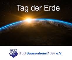 April wird weltweit tag der erde gefeiert. Tag Der Erde Tus Sausenheim 1897 E V