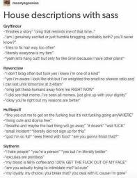 House Descriptions With Sass Harry Potter Humour