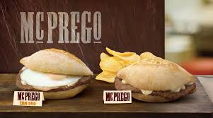 The Mcprego From Mcdonald S Portugal Is The Fast Food Giant S Take On The Portuguese Steak Sandwich Food Fast Food Unicorn Foods