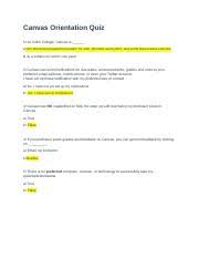 This will give you a list of all components needed for your course. Canvas Orientation Quiz Canvas Orientation Quiz 1 At Collin College Canvas Is A The Learning Management System For Web Blended And Hybrid And Course Hero