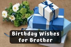 Thanks a lot for making my birthday a special one, so much of laughter and fun, oh! 195 Beautiful Birthday Wishes For Brother For 2021