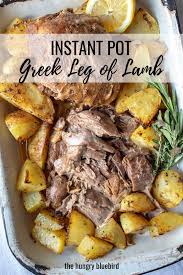 Greek Instant Pot Leg Of Lamb Recipe Pot Recipes Instant Pot Recipes Greek Recipes