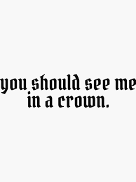 Mar 29, 2019 · 8 lyrics: You Should See Me In A Crown Sticker We Need These Nightmarishly Cool Billie Eilish Stickers To Cover All The Surfaces Popsugar Celebrity Photo 15