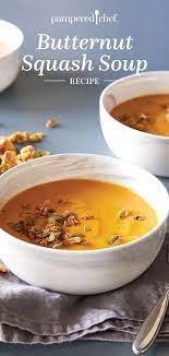 Butternut Squash Soup Recipe Butternut Squash Recipes Soup Pampered Chef Recipes Soup Recipes