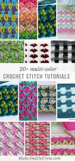 20 Multi Color Crochet Stitch Tutorials Make Do Crew Crochet Stitches List Crochet Stitches Tutorial Crochet Stitches