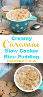 Creamy Caramac Slow Cooker Rice Pudding A Delicious Creamy Rice Pudding With Caramel White Chocolate Perfe Slow Cooker Rice Pudding Rice Pudding Slow Cooker