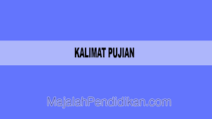 Agak sulit untuk menahan senyum dan rasa senang ketika hasil pekerjaan kita dipuji. Kalimat Pujian Definisi Karakteristi Kalimat Pujian Dan Contoh