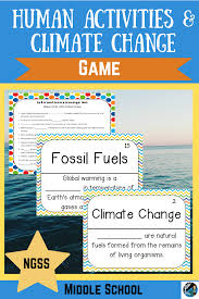 Climate Change Game Middle School Science Middle School Science Activities Human Activity