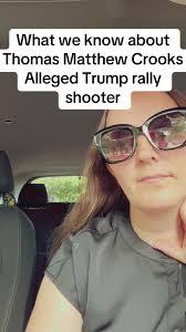 Thomas Matthew Crooks: Alleged Assailant at Trump Pennsylvania Rally