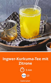 Ingwer Kurkuma Tee Mit Zitrone Rezept Kurkuma Tee Ingwer Kurkuma Tee Kurkuma