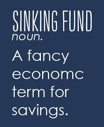 sinking funds why you need them & why
