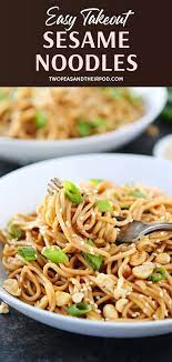 Takeout Sesame Noodles Recipes Quick Dinner Recipes Easy Dinner