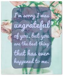 But don't be discouraged if it doesn't happen instantly. I M Sorry Messages For Wife Sample Apology Letter And Quotes