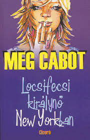 Könyv: Meg Cabot: Egy igazi amerikai lány