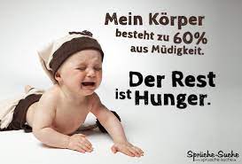 Lustige Spruche Mude Hunger Zum Lachen