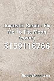 The two appear together in the pop star's new music video cover me in sunshine and willow sings on the. Joytastic Sarah Fly Me To The Moon Cover Roblox Id Roblox Music Codes Roblox Cover Sarah