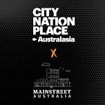 City Nation Place x Mainstreet Australia Conference