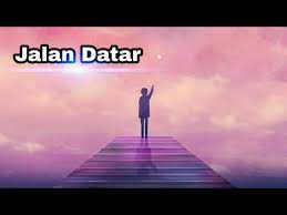 Lirik Lagu Jalan Datar Vocal Adibal Syahrul Youtube