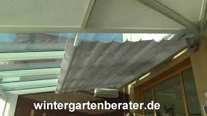 Einen wintergarten muss man sorgfältig planen, damit es keine bösen überraschungen gibt. Wintergarten Tipp Sonnenschutz Beschattung Fur Wintergarten Mit Baldachin Youtube