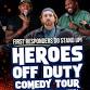 Heroes Off Duty Comedy event image
