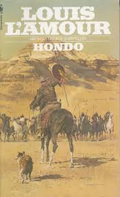 Hondo Louis L Amour Google Search Western Books Louis L Amour Western Comics