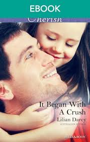 It Began With A Crush by Lilian Darcy