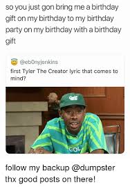 Quotes taken from movies, tv shows, songs, books, wattpad stories, and sometimes even my life. Download Tyler The Creator Birthday Gift Png Gif Base