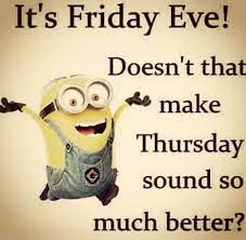 Find funny gifs, cute gifs, reaction gifs and more. Happy Friday Eve Funny Pics Novocom Top