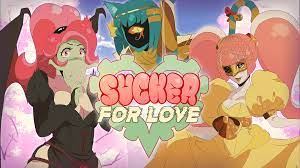 Sucker for love xxx