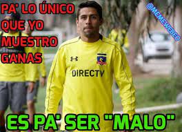 The best memes from instagram, facebook, vine, and twitter about colocolo. Los Divertidos Memes De La Caida De Colo Colo Contra Iquique Futbol Nacional 24horas