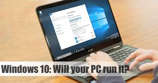 Check if your windows 10 pc can run windows 11. How To Make Sure Your Computer Can Run Windows 10