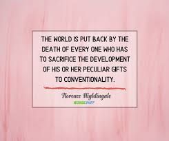 Here are 13 most inspiring florence nightingale quotes to heal you. 30 Greatest Florence Nightingale Quotes For Nurses Nursebuff