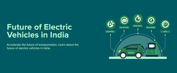 Future of Electric Vehicles in India ...
