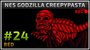 You can read the full creepypasta here. Nes Godzilla Creepypasta Gamedev 24 Red Pathos Youtube