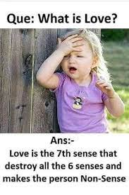 What Is Love Love Quotes Funny Funny Girl Quotes Friendship Quotes Funny