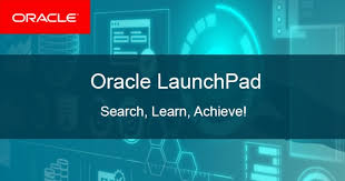 Take Free Oracle Cloud Online Training Oracle Launchpad