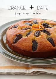 Orange Date Syrup Cake My Poppet Living Recipe Date Syrup Recipes Syrup Cake Cake Recipes Uk