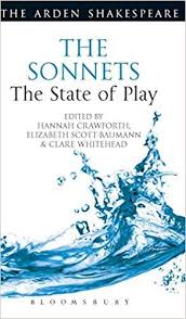 The Sonnets The State Of Play Arden Shakespeare The State Of Play Hannah Crawforth Elizabeth Scott Baumann Clar State Of Play Sonnets Contemporary Poetry