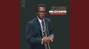 Not to worry, his two friends tim and sean are self proclaimed singles experts who are willing to help. Miles Davis 50 Years Ago My Funny Valentine New York Jazz Workshop