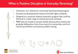 As a parent you give your children a good start in life—you nurture, protect and guide them. Positive Discipline In Everyday Parenting Ppt Download