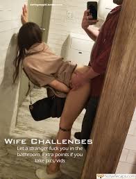 Challenges and Rules, Cheating, No Panties, Public, Wife Sharing Hotwife  Caption №564014: guy fucks someone elses wife in toilet