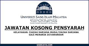 Check spelling or type a new query. Kerja Kosong Pensyarah Universiti Sains Islam Malaysia