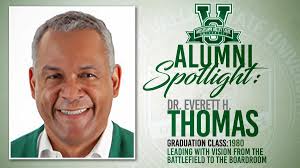 Alumni Spotlight: Dr. Everett H. Thomas, Class of 1980 — Leading with  Vision from the Battlefield to the Boardroom